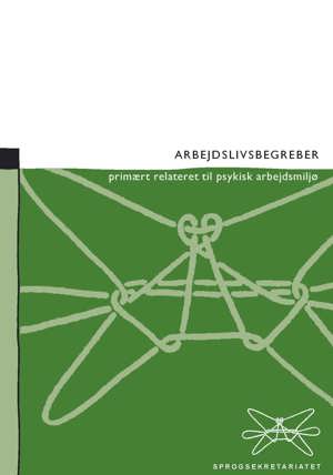 Arbejdslivsbegreber fra sprogsekretariatet